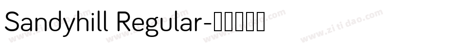 Sandyhill Regular字体转换
